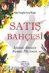 Satış Bahçesi / İşleriniz Büyüsün Paranız Filizlensin