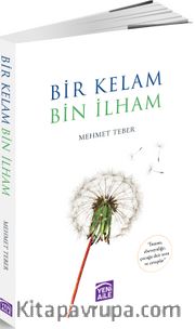 Bir Kelam, Bin İlham