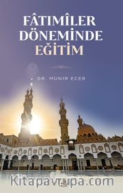 Fatımîler Döneminde Eğitim