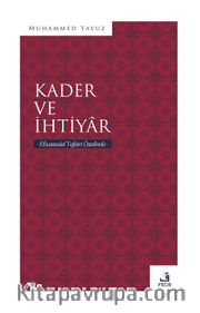 Kader ve İhtiyar