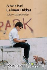 Çalınan Dikkat
