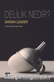 Delilik Nedir?