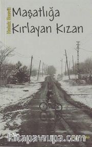 Maşatlığa Kırlayan Kızan
