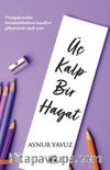 Üç Kalp Bir Hayat