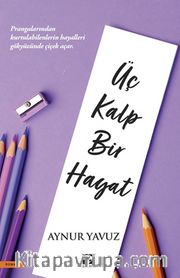 Üç Kalp Bir Hayat