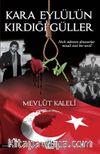 Kara Eylül'ün Kırdığı Güller