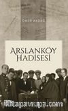 Arslanköy Hadisesi