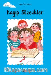 Kayıp Sözcükler (Tomurcuk Kitaplar 20)