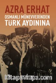 Osmanlı Münevverinden Türk Aydınına