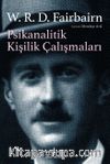 Psikanalitik Kişilik Çalışmaları
