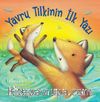 Yavru Tilkinin İlk Yazı