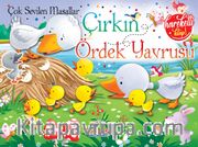 Çok Sevilen Masallar - Çirkin Ördek Yavrusu (Hareketli Kitap)