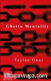 Ghetto Mentalty
