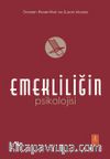 Emekliliğin Psikolojisi