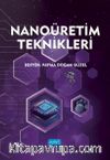 Nanoüretim Teknikleri