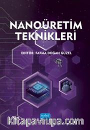 Nanoüretim Teknikleri