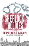 Tepedeki Adam / Sherlock Holmes
