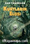 Kurtların Elçisi