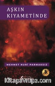 Aşkın Kıyametinde