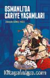 Osmanlı’da Cariye Yaşamları