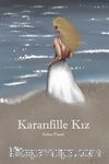 Karanfille Kız