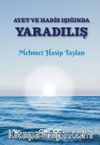 Ayet ve Hadis Işığında Yaradılış