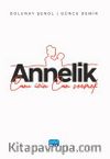 Annelik & Canı İçin Can Vermek