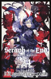 Seraph of the End / Kıyamet Meleği 24