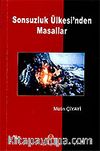Sonsuzluk Ülkesi'nden Masallar