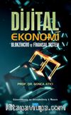 Dijital Ekonomi & Blokzinciri ve Finansal Sistem