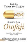 Gençliğin Sırrı Otofaji