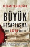Büyük Hesaplaşma
