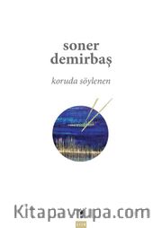 Koruda Söylenen