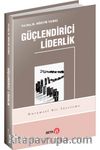 Güçlendirici Liderlik