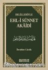 Delilleriyle Ehl-i Sünnet Akaidi