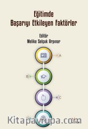 Eğitimde Başarıyı Etkileyen Faktörler