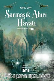 Sarmaşık Ahırı Hayatı