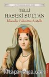 Telli Haseki Sultan