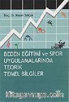 Beden Eğitimi ve Spor Uygulamalarında Teorik Temel Bilgiler