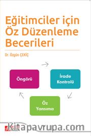 Eğitimciler İçin Öz Düzenleme Becerileri