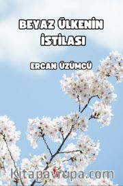Beyaz Ülkenin İstilası