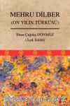 Mehru Dilber & On Yılın Türküsü