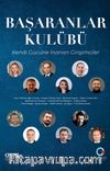 Başaranlar Kulübü & Kendi Gücüne İnanan Girişimciler