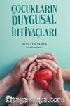 Çocukların Duygusal İhtiyaçları