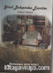 Gönül Bahçemden Esintiler