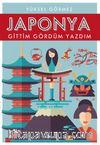 Japonya & Gittim Gördüm Yazdım