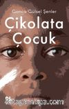 Çikolata Çocuk
