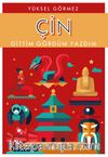 Çin & Gittim Gördüm Yazdım