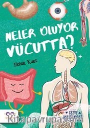 Neler Oluyor Vücutta ? / Cezve Ansiklopedi
