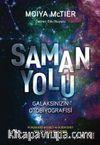 Samanyolu & Galaksinizin Otobiyografisi